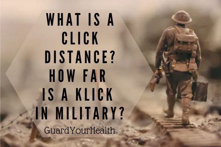 what-is-a-click-distance-how-far-is-a-klick-in-military-in-2022